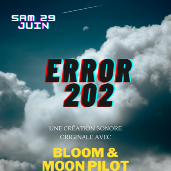 Bloom&MoonPilot_Error202